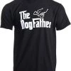 The Dogfather | Funny, Cute Dog Father Dad Owner Pet Doggo Pup Fun Humor T-Shirt 1 The Dogfather | Funny, Cute Dog Father Dad Owner Pet Doggo Pup Fun Humor T-Shirt -T-Shirt Store 41wPtxLGuGL