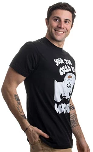 Your Job Could Be Worse | Inappropriate Funny Toilet Humor Joke Pun Men T-Shirt 4 Your Job Could Be Worse | Inappropriate Funny Toilet Humor Joke Pun Men T-Shirt - Image 2