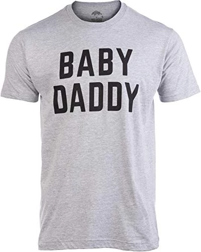 Baby Daddy | Funny New Father, Father's Day Dad Gift Humor Unisex T-Shirt 4 Baby Daddy | Funny New Father, Father's Day Dad Gift Humor Unisex T-Shirt - Image 2