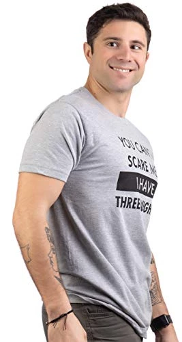 You Can't Scare Me, I Have Daughters | Funny Dad Daddy Cute Joke Men T-Shirt 4 You Can't Scare Me, I Have Daughters | Funny Dad Daddy Cute Joke Men T-Shirt - Image 2