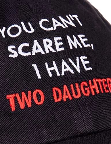 Ann Arbor T-shirt Co. You Can't Scare Me, I Have Two Daughters | Funny Dad Daddy Cute Joke Men Baseball Dad Hat 4 Ann Arbor T-shirt Co. You Can't Scare Me, I Have Two Daughters | Funny Dad Daddy Cute Joke Men Baseball Dad Hat - Image 2