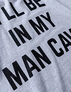 I'll Be In My Man Cave | Funny Dad Joke Grandpa Workshop Handyman Guy Stuff Dude Accessories Men Sign T-Shirt -T-Shirt Store 515Jt6aUAnL