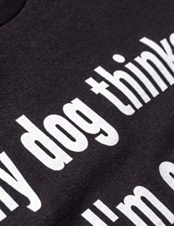 My Dog Thinks I'm Cool | Funny Sarcastic Pet Owner T-Shirt, Doggy Dad Mom Shirt For Men Women 12 My Dog Thinks I'm Cool | Funny Sarcastic Pet Owner T-Shirt, Doggy Dad Mom Shirt For Men Women -T-Shirt Store 51957HDLs0L 2