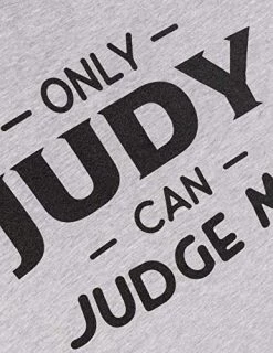 Only Judy Can Judge Me | Funny Sarcastic Phrase Saying Comment Joke T-Shirt For Men 13 Only Judy Can Judge Me | Funny Sarcastic Phrase Saying Comment Joke T-Shirt For Men -T-Shirt Store 51Caqdg5ASL