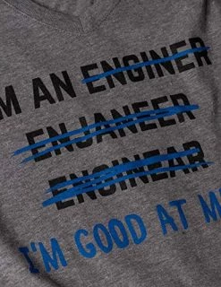 I'm An Enginer. Good At Math | Funny Engineer Engineering Civil Mechanical Electrical V-Neck T-Shirt For Women-(Vneck,XL) 10 I'm An Enginer. Good At Math | Funny Engineer Engineering Civil Mechanical Electrical V-Neck T-Shirt For Women-(Vneck,XL) -T-Shirt Store 51IPpIWGPAL