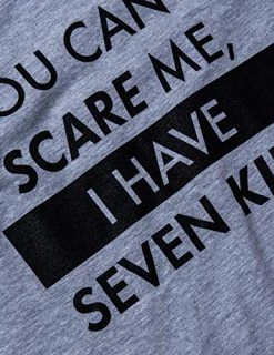 You Can't Scare Me, I Have Daughters | Funny Dad Daddy Cute Joke Men T-Shirt 18 You Can't Scare Me, I Have Daughters | Funny Dad Daddy Cute Joke Men T-Shirt -T-Shirt Store 51KR6EoWTzL