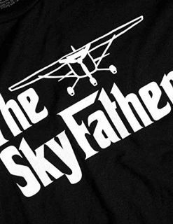 The Skyfather | Funny Pilot Humor Aviation Plane Flyer Airport Ground Control Joke T-Shirt For Men Women 11 The Skyfather | Funny Pilot Humor Aviation Plane Flyer Airport Ground Control Joke T-Shirt For Men Women -T-Shirt Store 51PGxw1cPLL