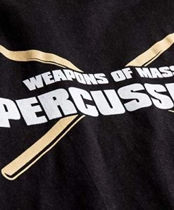 Weapons Of Mass Percussion | Funny Drum Drummer Music Band Men Women T-Shirt 11 Weapons Of Mass Percussion | Funny Drum Drummer Music Band Men Women T-Shirt -T-Shirt Store 51Vx6VfH6SL