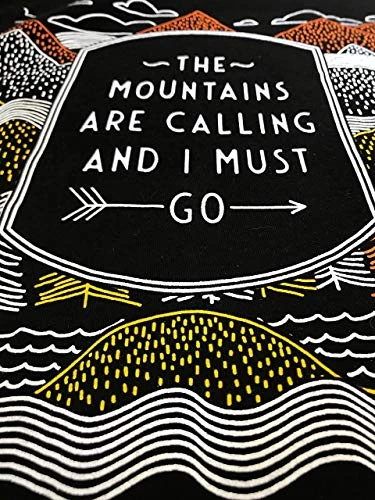 The Mountains Are Calling, & I Must Go | Outdoor Nature Hiking Men Women T-Shirt 6 The Mountains Are Calling, & I Must Go | Outdoor Nature Hiking Men Women T-Shirt - Image 4