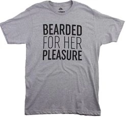 Bearded For Her Pleasure | Funny Beard, Men's Facial Hair Humor Unisex T-Shirt -T-Shirt Store 51j69NVfaML