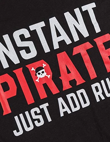Instant Pirate, Just Add Rum | Funny Cruise Ship Costume Joke Saying Men Women T-Shirt 6 Instant Pirate, Just Add Rum | Funny Cruise Ship Costume Joke Saying Men Women T-Shirt - Image 4