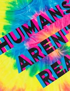 Humans Aren't Real | Funny Festival Hippy Rave Drug Tie Dye For Men Or Women Tank Top -T-Shirt Store 51ugfJ2T03L