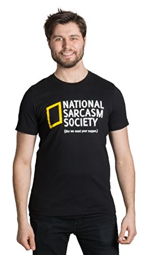 National Sarcasm Society (Like We Need Your Support) | Funny Sarcastic T-Shirt 3 National Sarcasm Society (Like We Need Your Support) | Funny Sarcastic T-Shirt