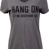 Hang On, Let Me Overthink This | Funny Women's Sarcasm Joke Sarcastic Graphic V-Neck T-Shirt -T-Shirt Store 41K72JzvYYL