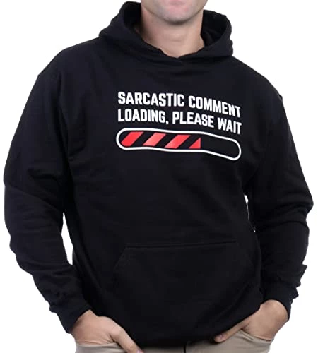 Sarcastic Comment Loading Please Wait Funny Sarcasm Humor For Men Women T-Shirt 3 Sarcastic Comment Loading Please Wait Funny Sarcasm Humor For Men Women T-Shirt
