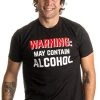 Warning: May Contain Alcohol | Funny Beer Concert Party Bar Humor Unisex T-Shirt