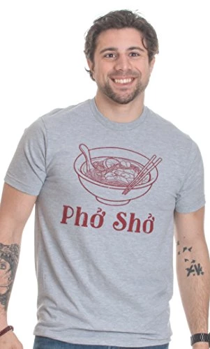 Pho Sho | Funny Vietnamese Cuisine Vietnam Foodie Chef Cook Food Humor T-Shirt 3 Pho Sho | Funny Vietnamese Cuisine Vietnam Foodie Chef Cook Food Humor T-Shirt - Image 2