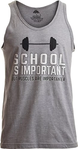 School Is Important, But Muscles Are Importanter | Funny Body Building Tank Top-(Tank,XL) 3 School Is Important, But Muscles Are Importanter | Funny Body Building Tank Top-(Tank,XL)