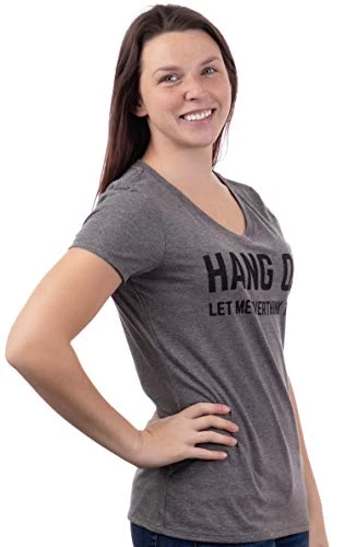 Hang On, Let Me Overthink This | Funny Women's Sarcasm Joke Sarcastic Graphic V-Neck T-Shirt 5 Hang On, Let Me Overthink This | Funny Women's Sarcasm Joke Sarcastic Graphic V-Neck T-Shirt - Image 3