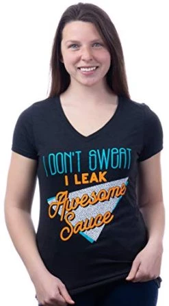 I Don't Sweat, I Leak Awesome Sauce | Funny Workout Work Out Exercise Women's V-Neck Graphic T-Shirt Top-(Vneck,S) Vintage Black 8 I Don't Sweat, I Leak Awesome Sauce | Funny Workout Work Out Exercise Women's V-Neck Graphic T-Shirt Top-(Vneck,S) Vintage Black -T-Shirt Store 41pDfxhDRYL