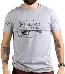 My Retirement Plan (Guitar) | Funny Music Musician Humor Men Women Joke T-Shirt