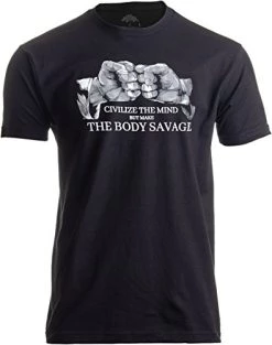 Civilize The Mind, Make The Body Savage | BJJ Brazilian Jiu Jitsu Judo T-Shirt