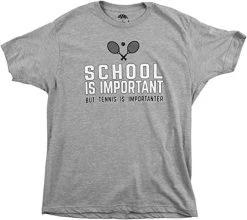 School Is Important But Tennis Is Importanter | Funny Sports Unisex T-Shirt-(Adult,L)