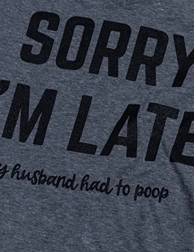 Sorry I'm Late, My Husband Had To Poop | Funny Wife Marriage Women's Joke V-Neck T-Shirt Top-(Vneck,S) Heather Grey 7 Sorry I'm Late, My Husband Had To Poop | Funny Wife Marriage Women's Joke V-Neck T-Shirt Top-(Vneck,S) Heather Grey - Image 5